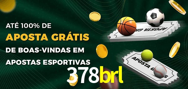 378brl Ate 100% de Aposta Gratis